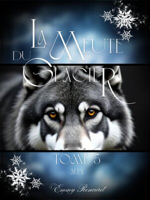 cover image of La meute du Glacier